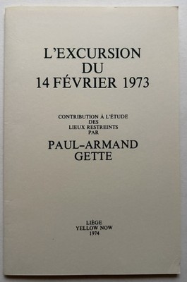 PAUL ARMAND GETTE - L Exkursion vom 14. Februar 1973 - 1974 Nummer