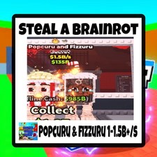POPCURU AND FIZZURU 1B-1.5B/s++ Steal A Brainrot Fast Delivery🟢🥤🍿