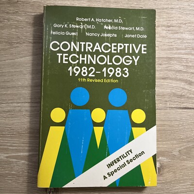 Contraceptive Technology, 1982-1983 by Hatcher, Robert A. Paperback