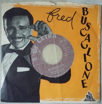 Fred Buscaglione und seine Asternovas - Du warst so klein / Rote Stimme