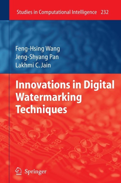 Innovations In Digital Watermarking Techniques Feng-Hsing Wang-image