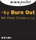 Burn Out, 1 Audio-CD von ky | Buch | Zustand sehr gut