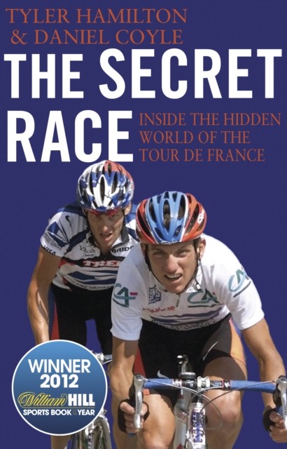 The Secret Race by Daniel Coyle (Paperback Book)