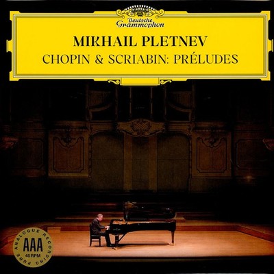 Mikhail Pletnev - Chopin & Scriabin: Preludes Pure Analogue  (2025 - Original)