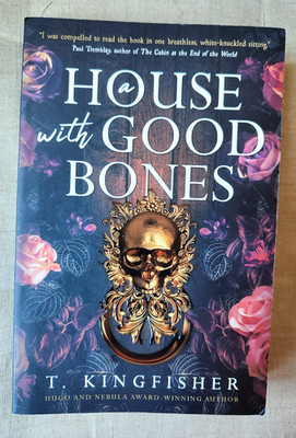 TB T. KINGFISHER - A House With Good Bones # Southern Gothic # english
