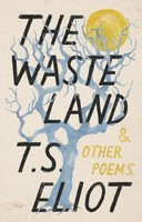 The Waste Land And Other Poems T S Eliot