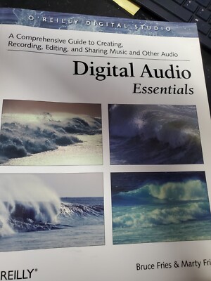 Autographed!!  Digital Audio Essentials: By Fries, Bruce &Fries, Marty like new