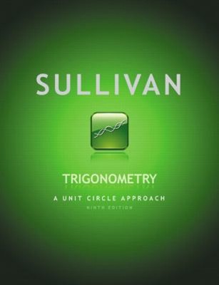 Trigonometry : A Unit Circle Approach Hardcover Michael Sullivan