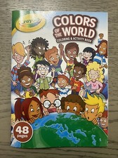 Crayola Colors of the World Coloring and Activity Book - Brand New