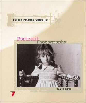 Better Picture Guide to Portrait Photography (Better Picture Guide Series) Wils