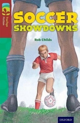 Rob Childs Oxford Reading Tree TreeTops Fiction: Level 15: Soccer Sh (Paperback)