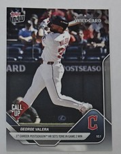 George Valera Call Up RC 1st Postseason HR 2025 MLB Topps 804 PR /582