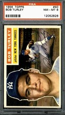 1956 Topps #40 Bob Turley - PSA 8