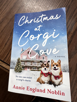 Christmas at Corgi Cove: A Novel - Paperback By Noblin, Annie England - GOOD