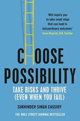 Choose Possibility | Task Risks and Thrive (Even When You Fail) | Cassidy | Buch