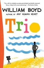 Trio: A novel (Vintage International) - paperback Boyd, William