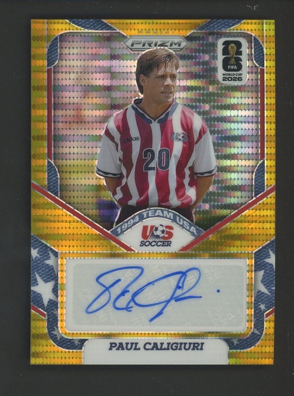 2026 Panini Gold Prizm Preferred Soccer 1994 Team USA Paul Caligiuri AUTO /10