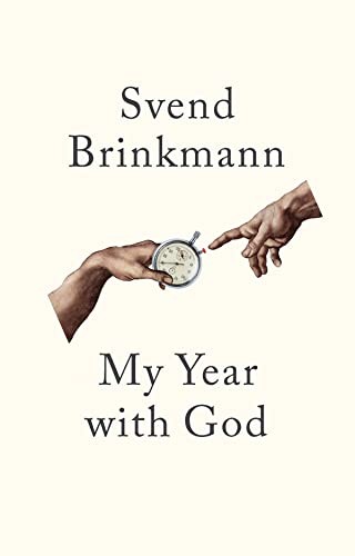 My Year with God: Faith for Doubters, Brinkmann, McTurk 9781509552726 New^+