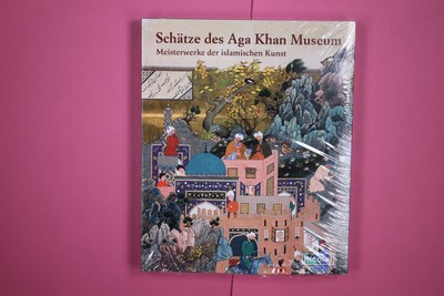202073 SCHÄTZE DES AGA KHAN MUSEUM Meisterwerke der islamischen Kunst