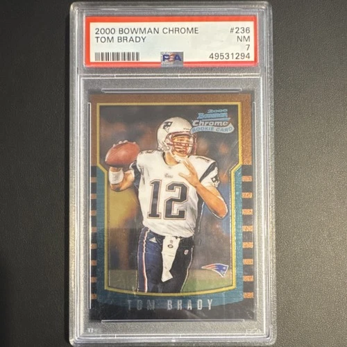 2000 Bowman Chrome Tom Brady #236 RC New England Patriots Football PSA 7 RARE!