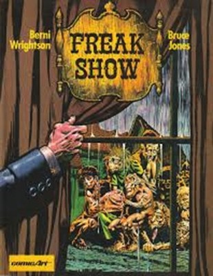 Berni Wrightson: Freak Show (Graphic Novel, Carlsen 1984)
