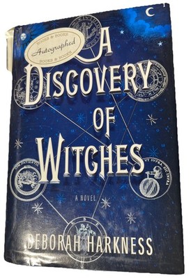 SIGNED Deborah Harkness - A Discovery Of Witches 1st/1st Edition 1st Print HC DJ