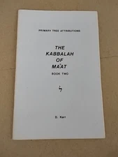 The Kabbalah Of Maat-Book 2-D. Karr-Second Edition-1985