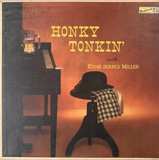 Honky Tonkin’ With Eddie Miller - Vinyl - Piano