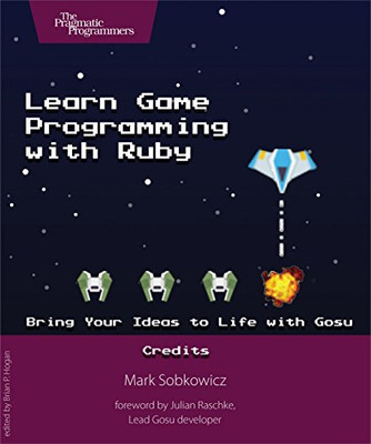 Spielprogrammieren lernen mit Ruby - Sobkowicz, Mark