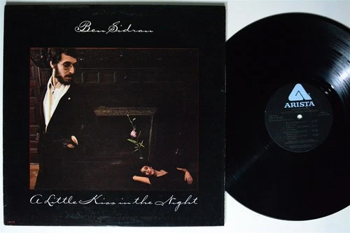 BEN SIDRAN A Little Kiss In The Night ARISTA LP VG++ 1st press