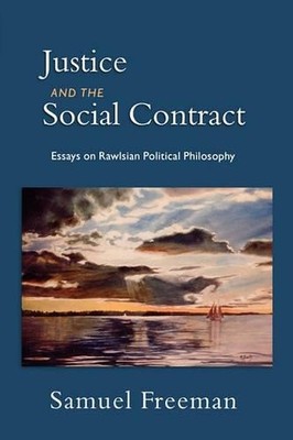Samuel Freeman Justice and the Social Contract (Taschenbuch)