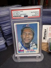 1982 Topps Lee Smith RC Auto PSA Auth Cubs HOF Closer