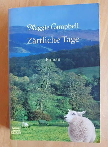 Zärtliche Tage von Maggie Campbell / Roman / sehr guter Zustand - Bild 1 von 5