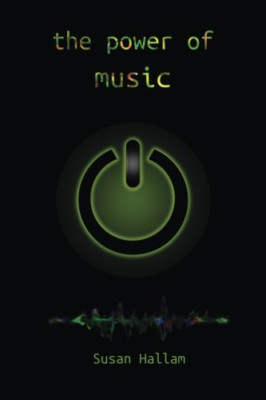 Power of Music : A Research Synthesis on the Impact of  -  NEW Prof Susan Hall 2