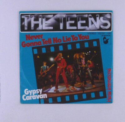 7'' Single - The Teens - Never gonna tell ..    Gypsy Caravan - S5028