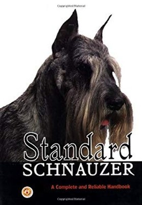 Standard Schnauzer : AKC Rank #100 Hardcover Barbara Dille