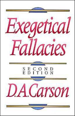 Exegetical Fallacies