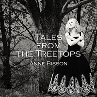 Anne Bisson Tales From The Treetops (Vinyl) (Us Import)