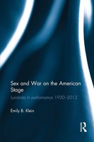 Sex And War On The American Stage Lysistrata In Performance 1930-2012 Klein Buch