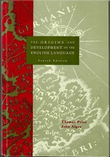 Thomas Pyles, John Algeo / Origins and Development of the English Language 1993