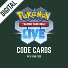 10X - Pokemon Live Code Cards - Pick Your Code