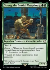 Strong, the Brutish Thespian - Fallout PIP - Rare - MTG Magic Pack fresh