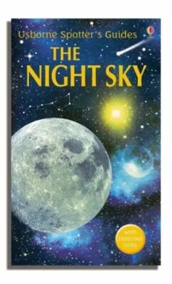 Night Sky (Usborne Spotter's Guide)-Nigel Henbest,Stuart Atkinson NEW