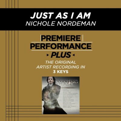 Just As I Am - Nichole Nordeman - Accompaniment Track