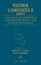 Polymer Composites II: Composites Applications in Infrastructure Renewal and Eco