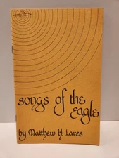 Songs of the Eagle Matthew H. Lares 1974 Poetry SF Booklet Whole Earth Odyssey 