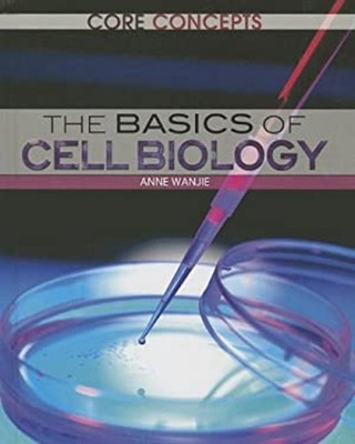 The Basics of Cell Biology Library Binding