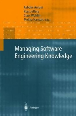 Managing Software Engineering Knowledge by Aybüke Aurum: Used