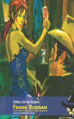 Lady Valkyrie - Fama con los naipes Coleccin Oeste - New paperback  - X555z
