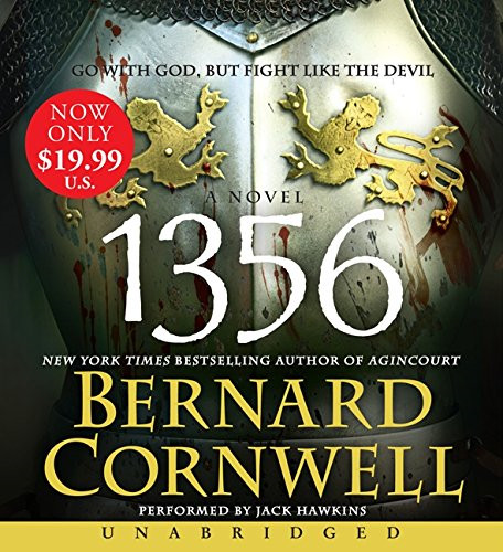 1356: Go with God, But Fight Like the Devil - Cornwell, Bernard
